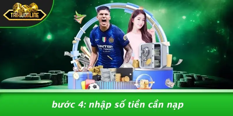Nạp tiền tài xỉu