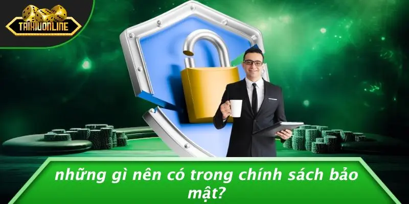 Chính sách bảo mật 2 Chính sách bảo mật
