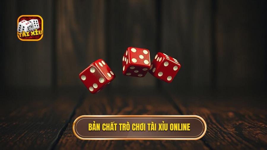 Hiểu rõ bản chất của trò chơi Tài Xỉu