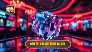 Cầu tài xỉu mới nhất: Nghệ thuật soi cầu và chiến thuật chinh phục mọi ván cược